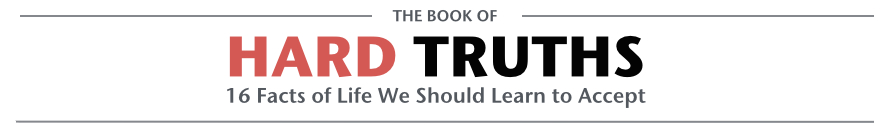 The Book of Hard Truths